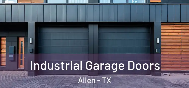  Industrial Garage Doors Allen - TX